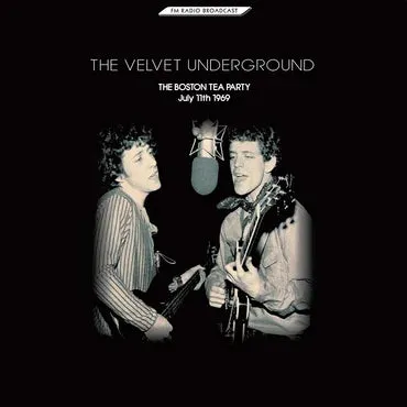 2LP The Velvet Underground | The Boston Tea Party July 11th 1969